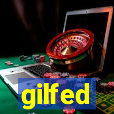 gilfed