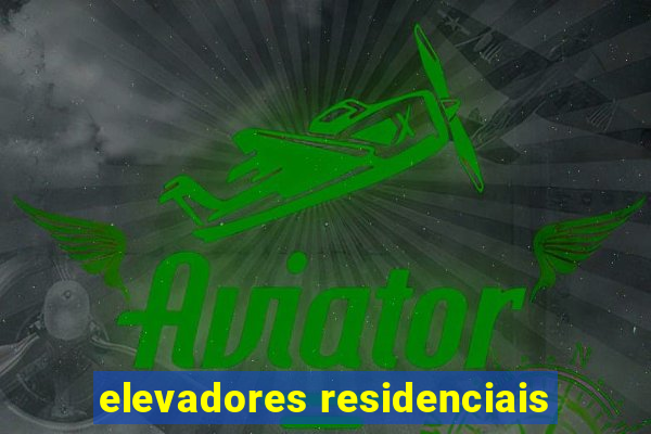 elevadores residenciais