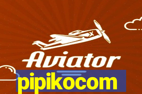 pipikocom