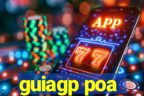 guiagp poa