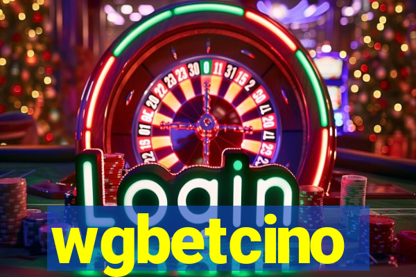 wgbetcino