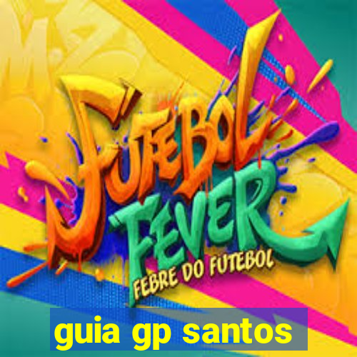 guia gp santos