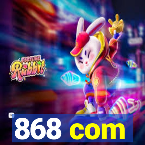 868 com