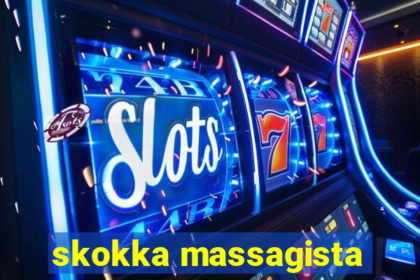 skokka massagista