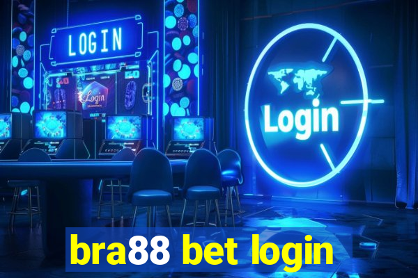 bra88 bet login