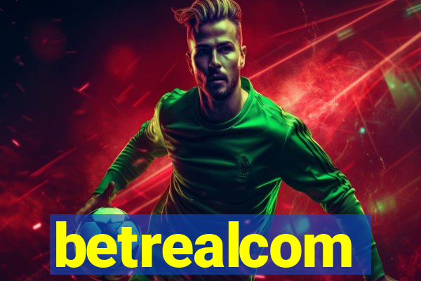 betrealcom