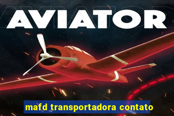 mafd transportadora contato