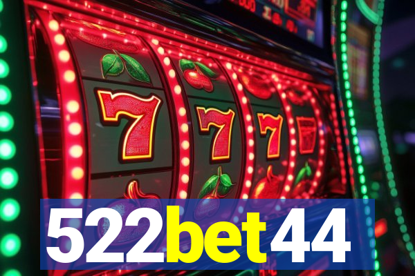 522bet44