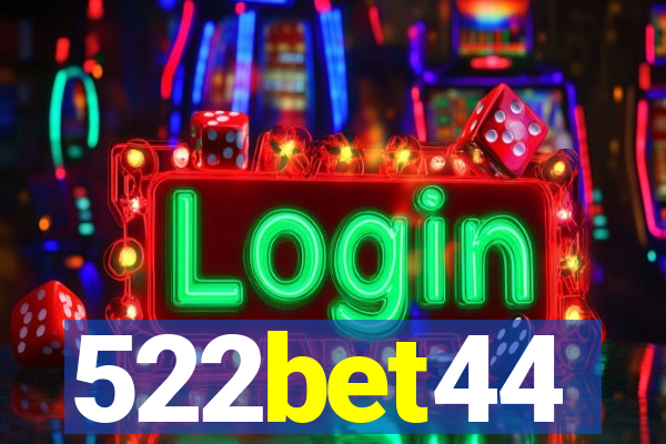 522bet44