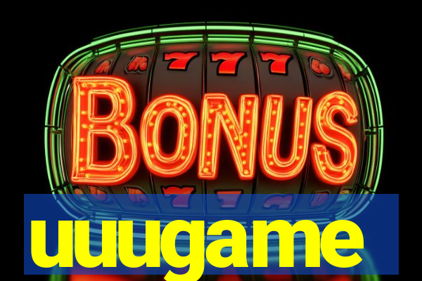 uuugame