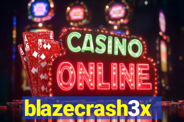 blazecrash3x