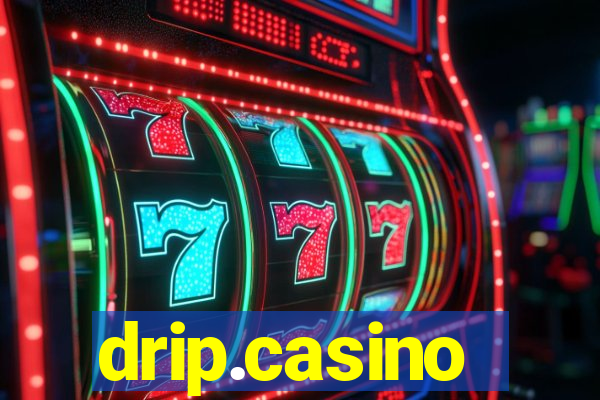 drip.casino