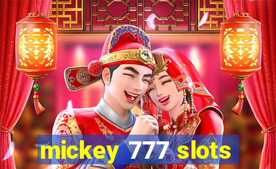 mickey 777 slots