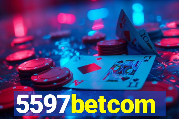 5597betcom