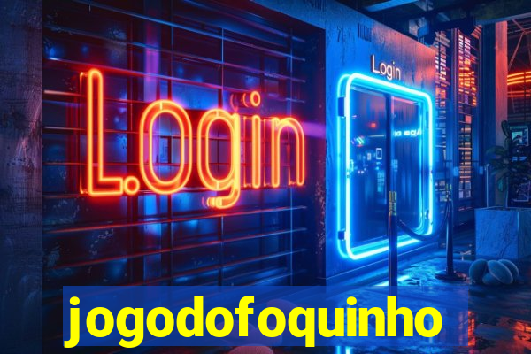 jogodofoquinho
