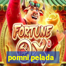 pomni pelada