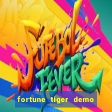 fortune tiger demo bet 500