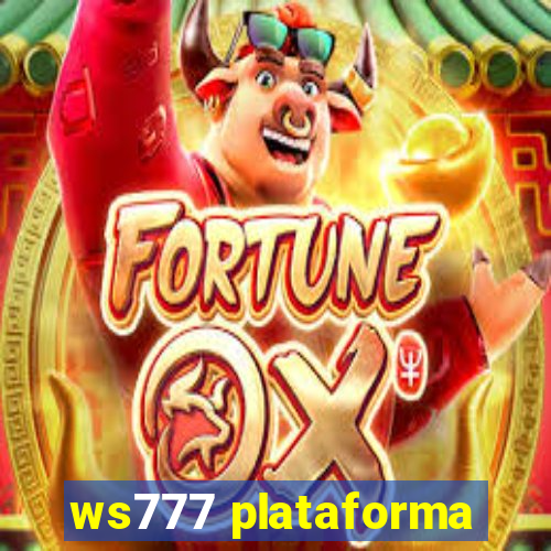 ws777 plataforma