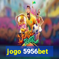 jogo 5956bet