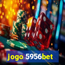 jogo 5956bet