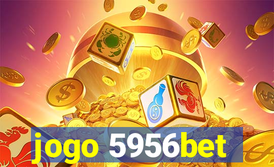 jogo 5956bet