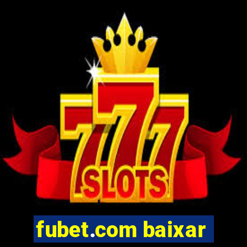 fubet.com baixar