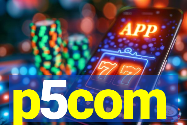 p5com