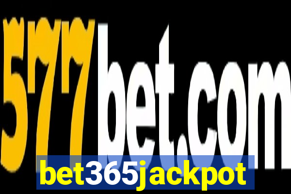 bet365jackpot