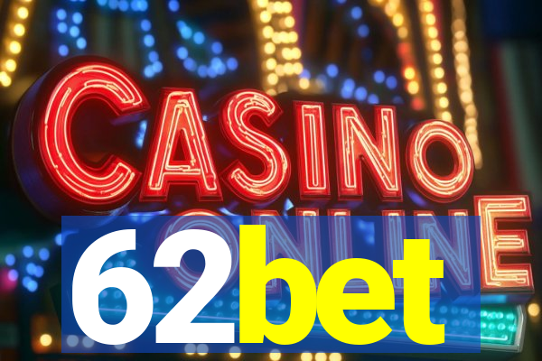 62bet