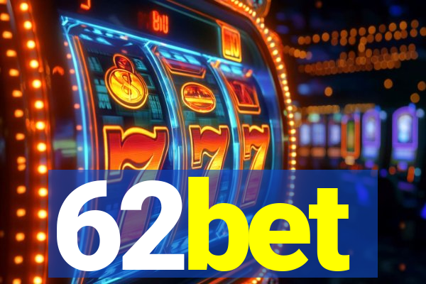 62bet