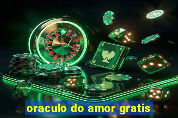 oraculo do amor gratis
