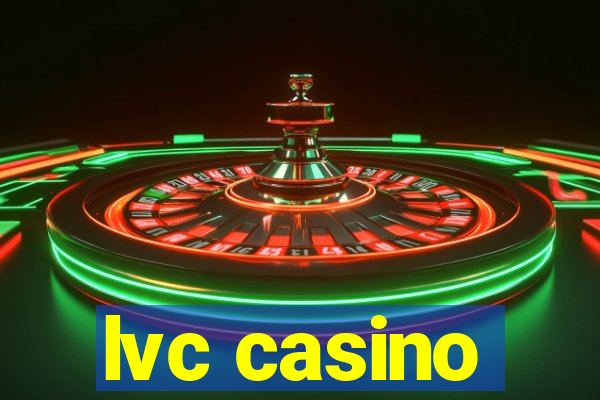 lvc casino