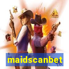 maidscanbet