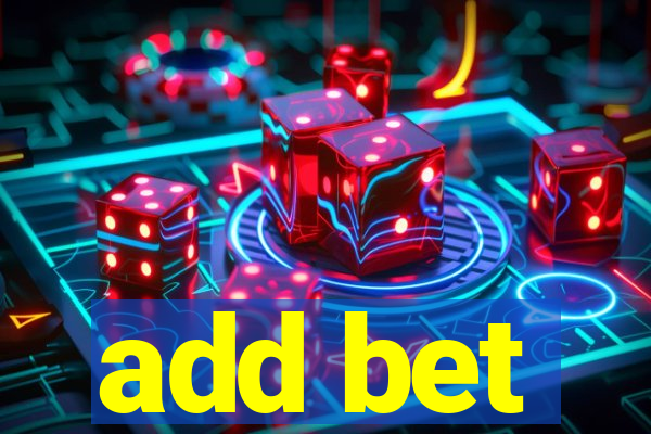 add bet