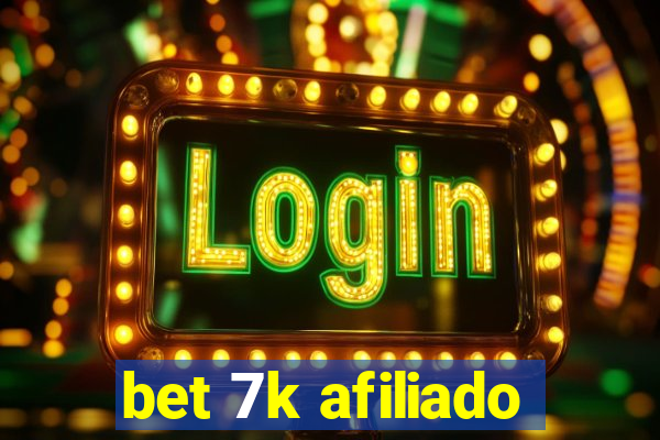 bet 7k afiliado