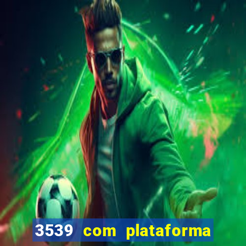 3539 com plataforma de jogos