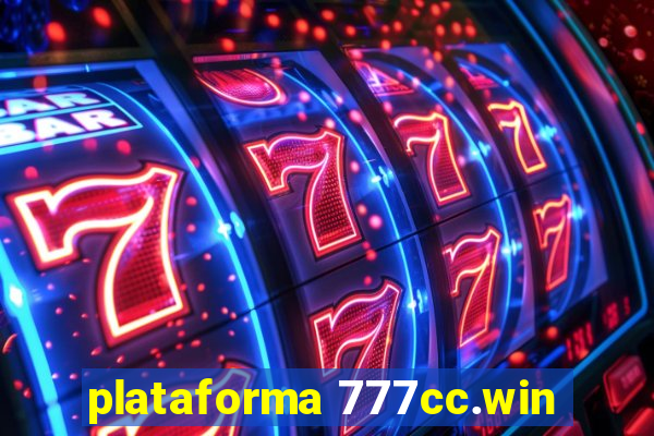 plataforma 777cc.win