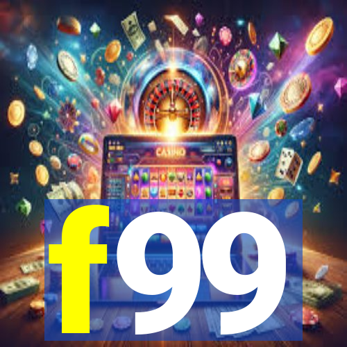 f99