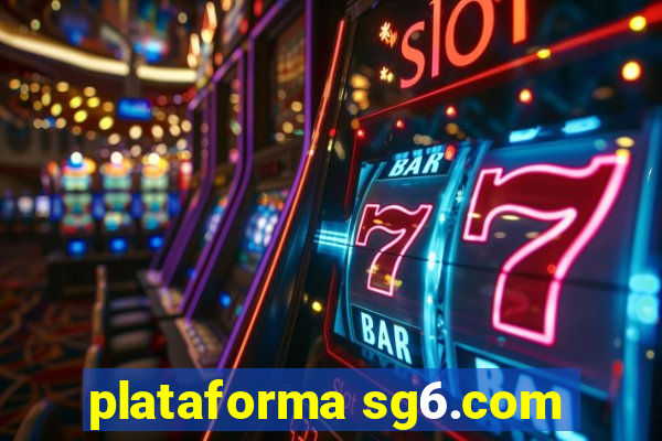 plataforma sg6.com
