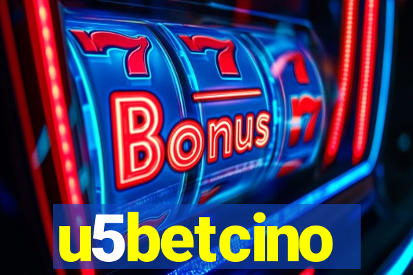 u5betcino