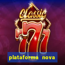 plataforma nova deposito 5 reais