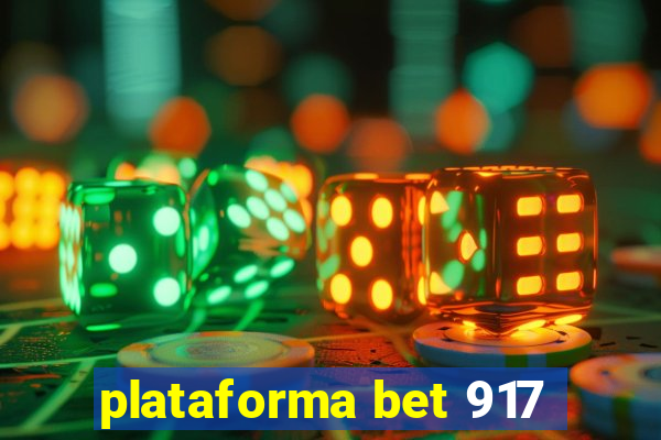 plataforma bet 917