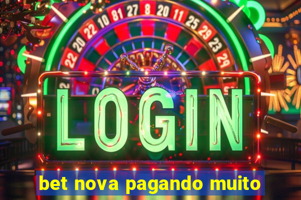 bet nova pagando muito