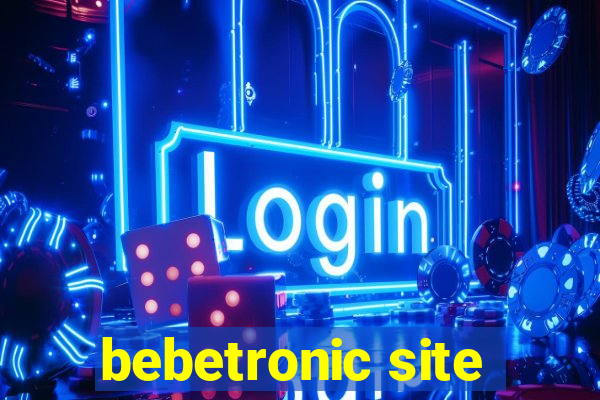 bebetronic site