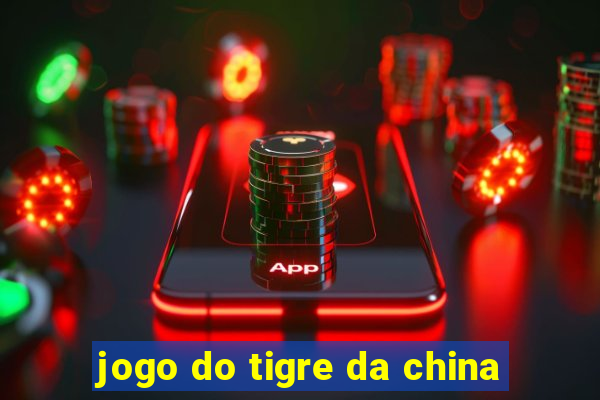 jogo do tigre da china