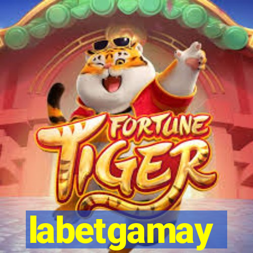 labetgamay