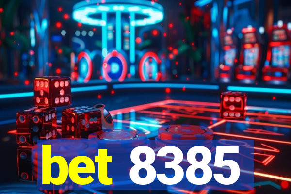 bet 8385