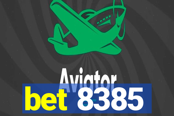 bet 8385