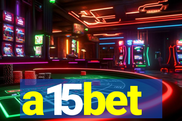 a15bet