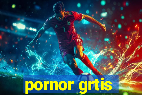 pornor grtis